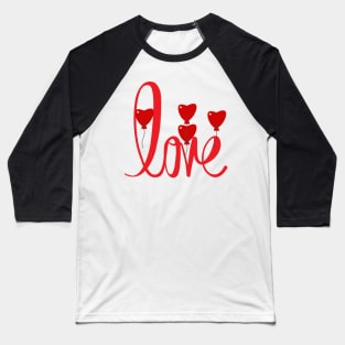 Love Ballon Baseball T-Shirt